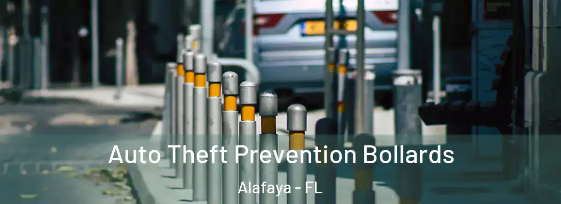  Auto Theft Prevention Bollards Alafaya - FL