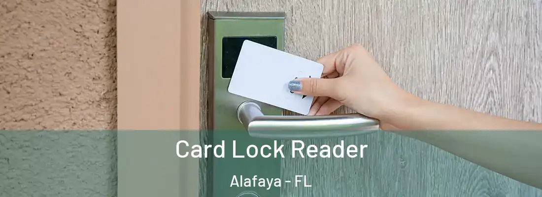  Card Lock Reader Alafaya - FL