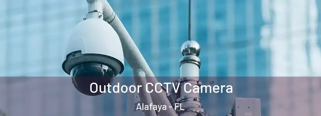  Outdoor CCTV Camera Alafaya - FL