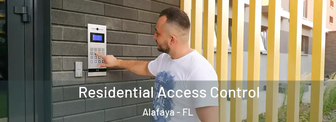 Residential Access Control Alafaya - FL