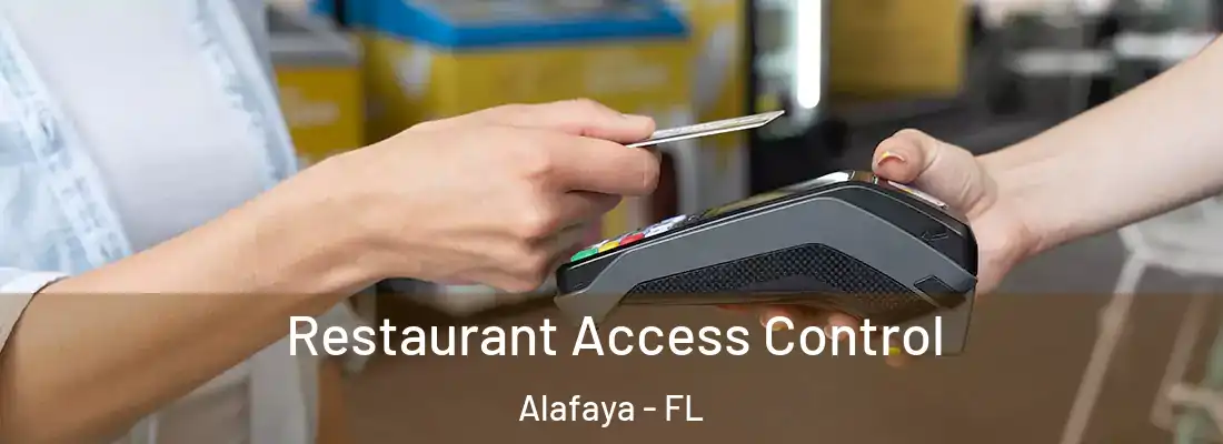 Restaurant Access Control Alafaya - FL