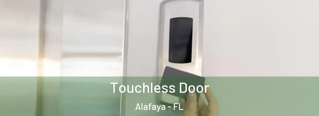 Touchless Door Alafaya - FL