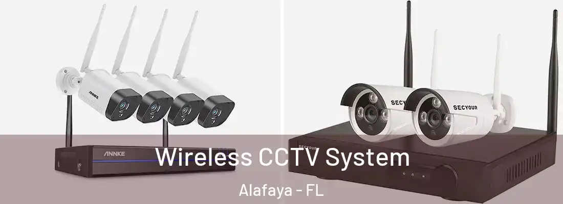Wireless CCTV System Alafaya - FL